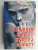 CZWARTA ŚMIERĆ ŚWIĘTEJ DOROTY - Andrzej Swat